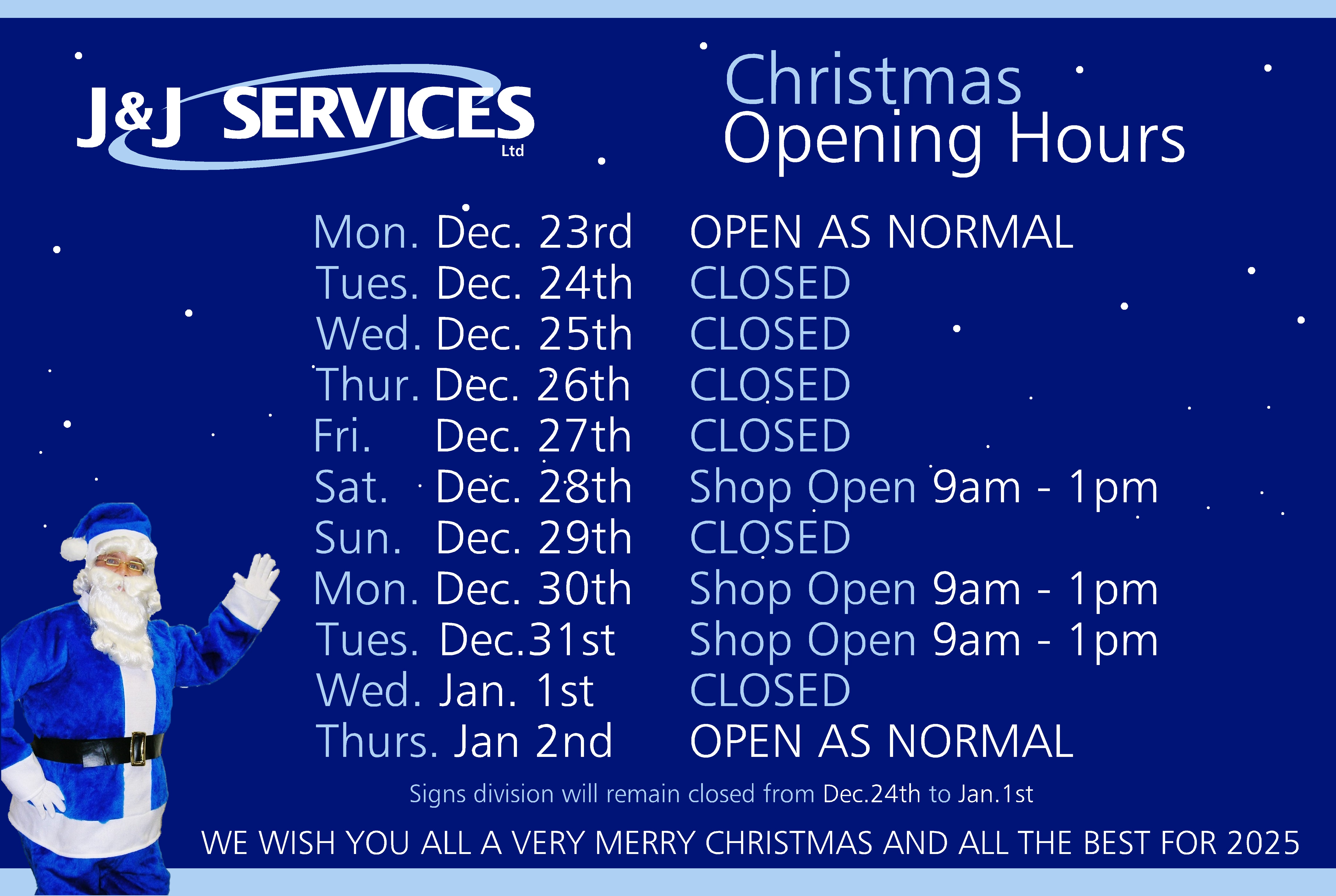 J and J Christmas Opening Hours